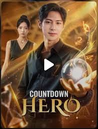 Countdown Hero(Dubbed)